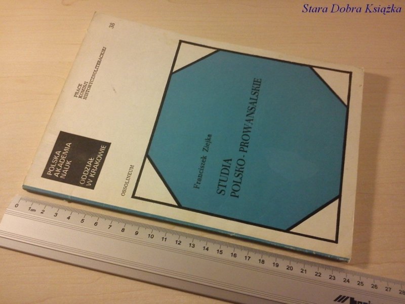 STUDIA POLSKO - PROWANSALSKIE - F. ZIEJKA