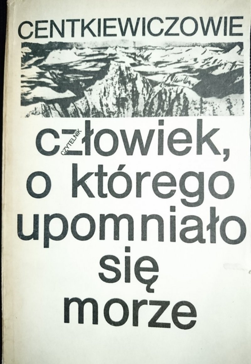 CZŁOWIEK, O KTÓREGO UPOMNIAŁO SIĘ MORZE 1985