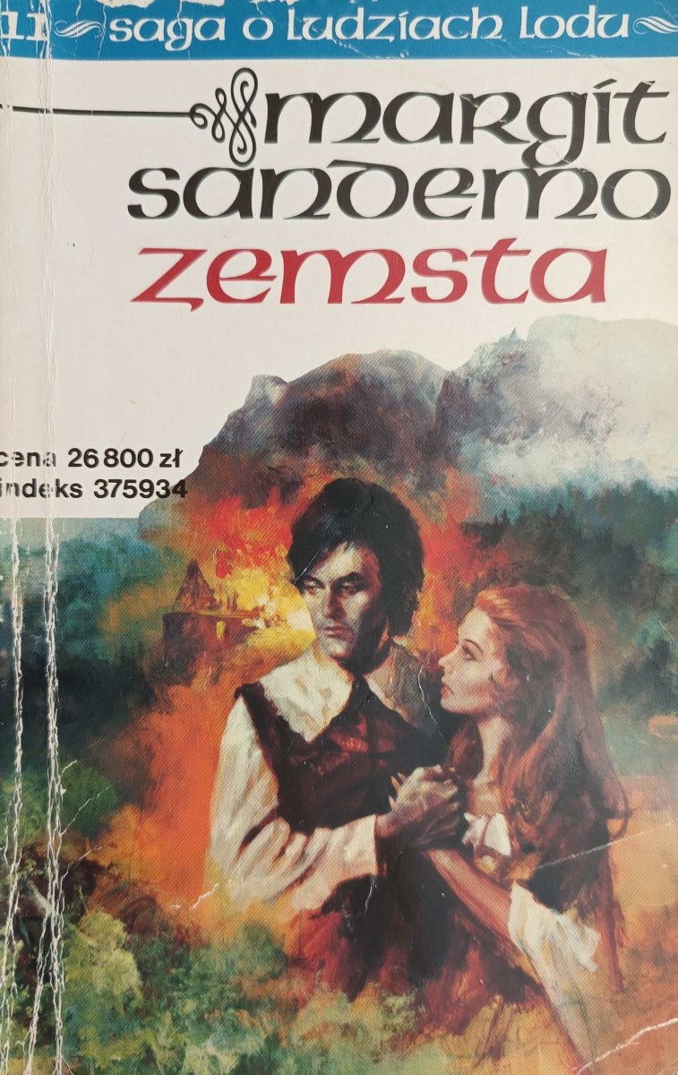 SAGA O LUDZIACH LODU 11. ZEMSTA - Margit Sandemo