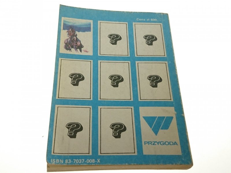 PIEKŁO W DOLINIE - Ernest Haycox 1989