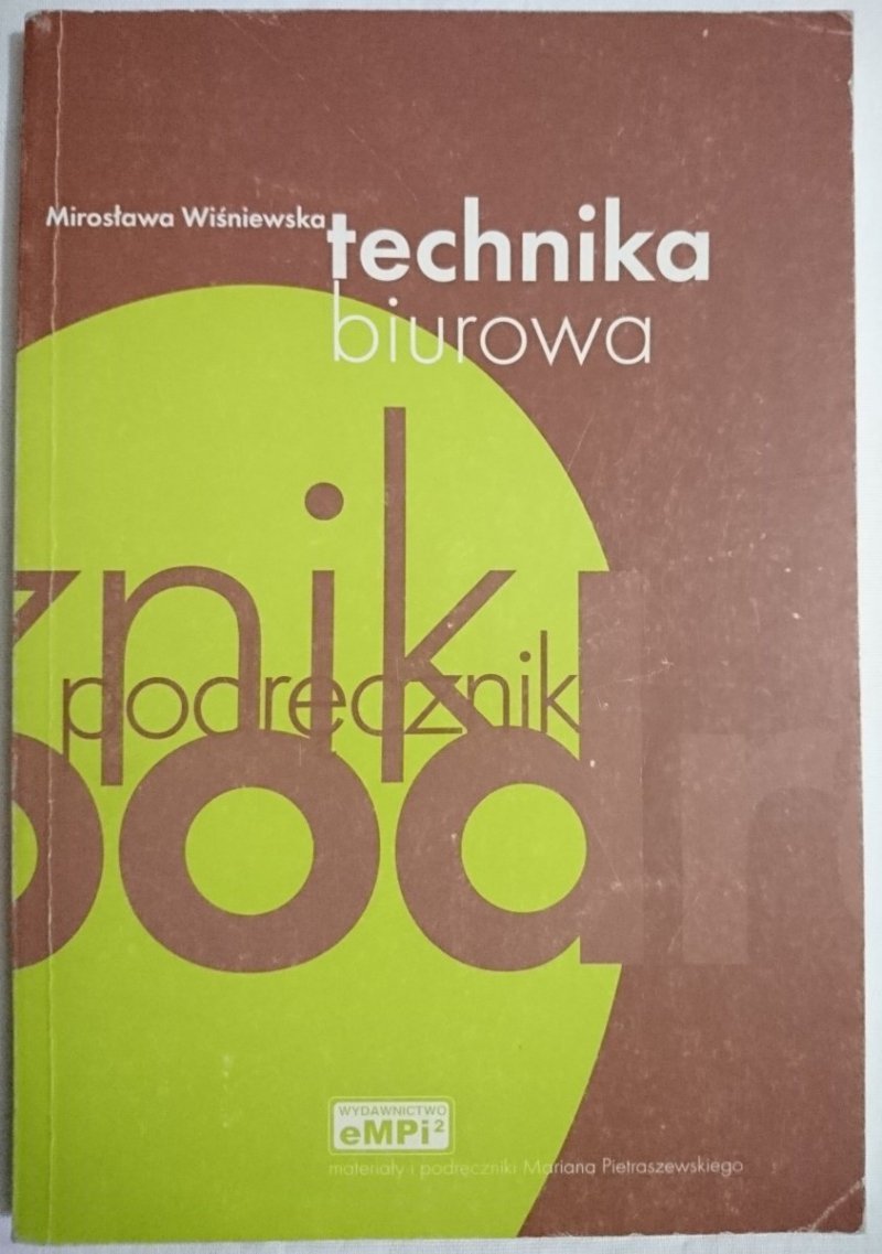 TECHNIKA BIUROWA - Mirosława Wiśniewska 1997