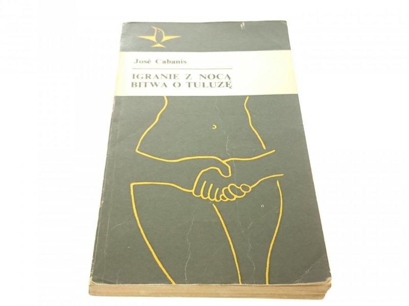 IGRANIE Z NOCĄ BITWA O TULUZĘ - Jose Cabanis 1979