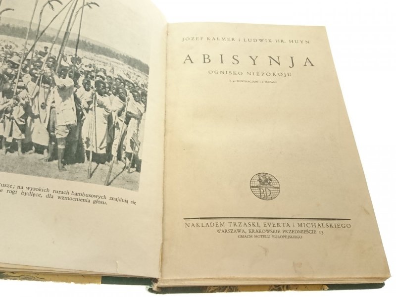 ABISYNJA. OGNISKO NIEPOKOJU - Józef Kalmer