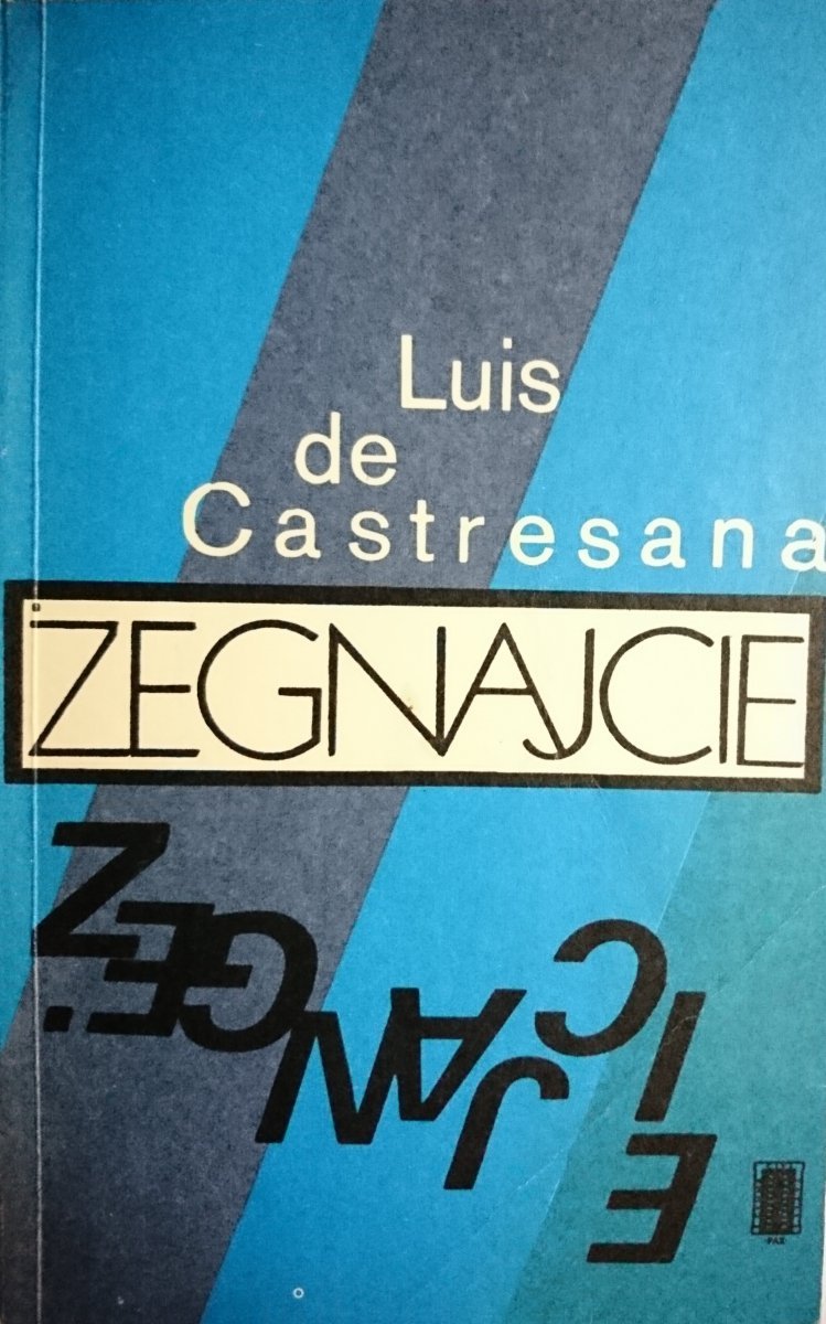 ŻEGNAJCIE - Luis de Castresana 1981