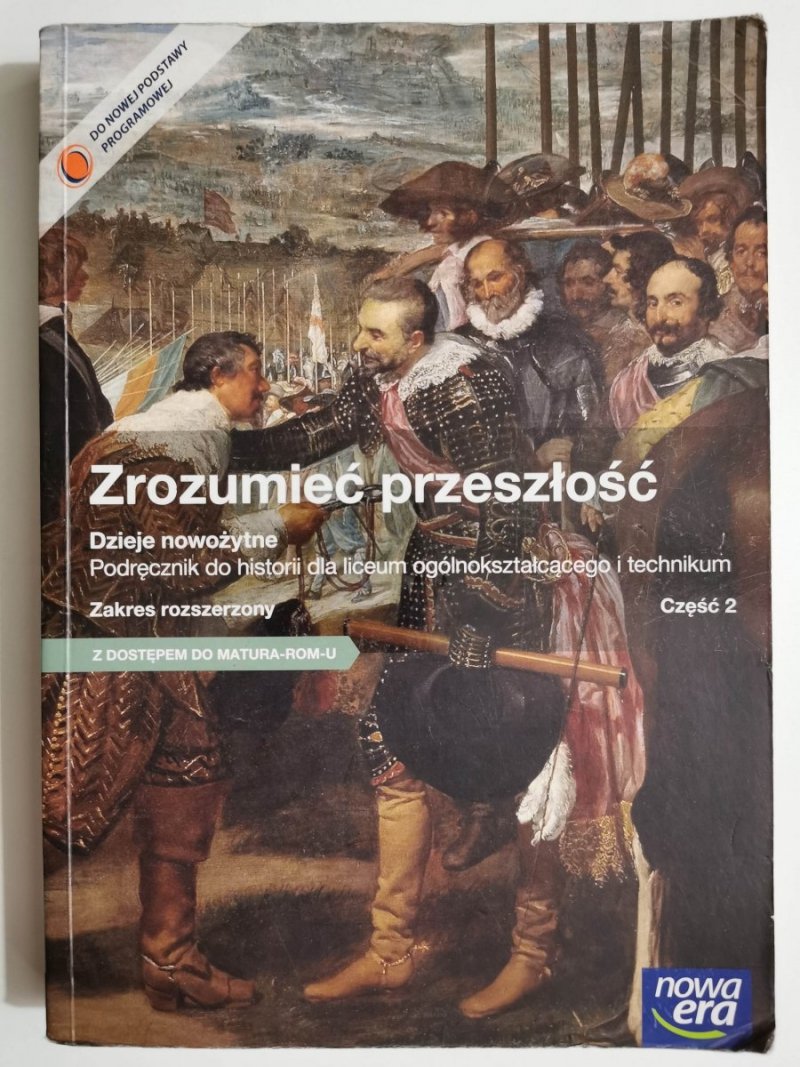 ZROZUMIEĆ PRZESZŁOŚĆ CZĘŚĆ 2 DZIEJE NOWOŻYTNE 2015