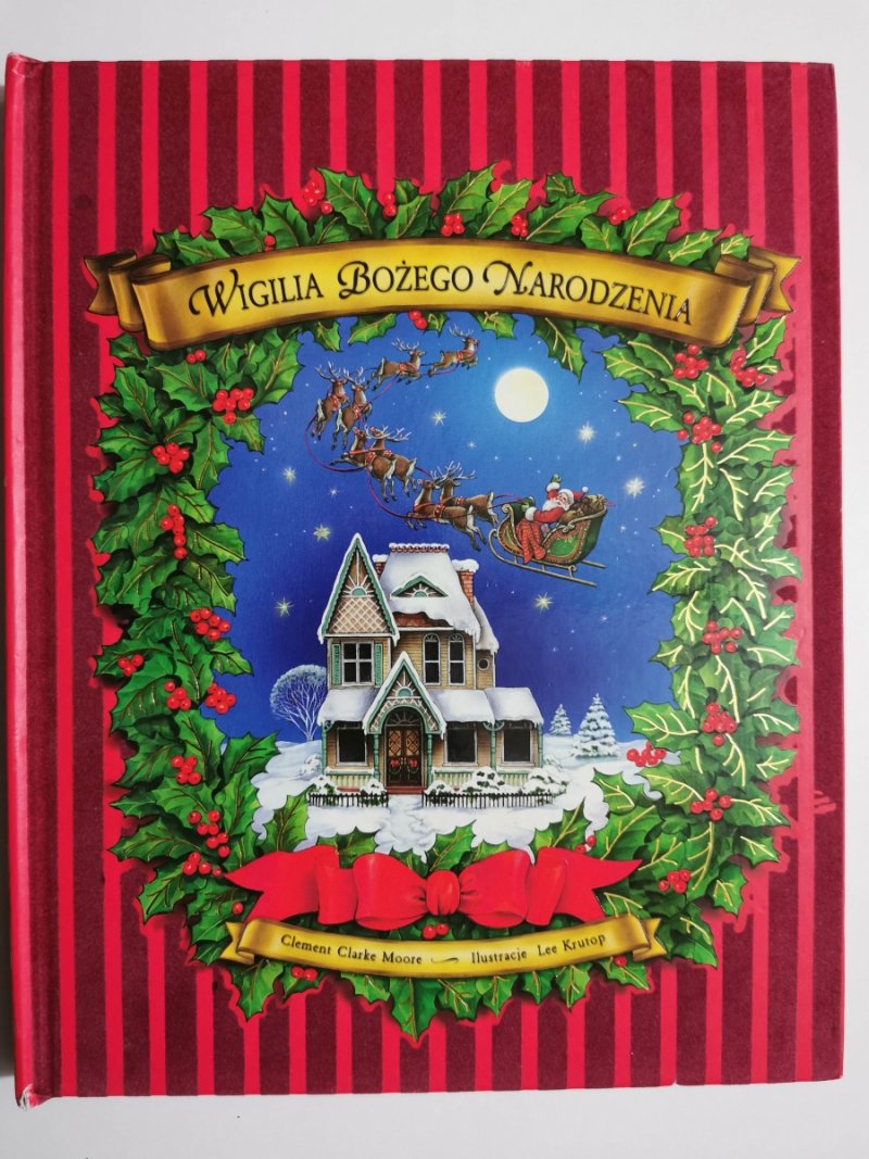 WIGILIA BOŻEGO NARODZENIA - Clement Clarke Moore