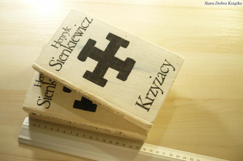 KRZYŻACY TOMY OD 1 DO 4 - Henryk Sienkiewicz 1973