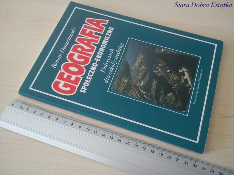 GEOGRAFIA SPOŁECZNO-EKONOMICZNA