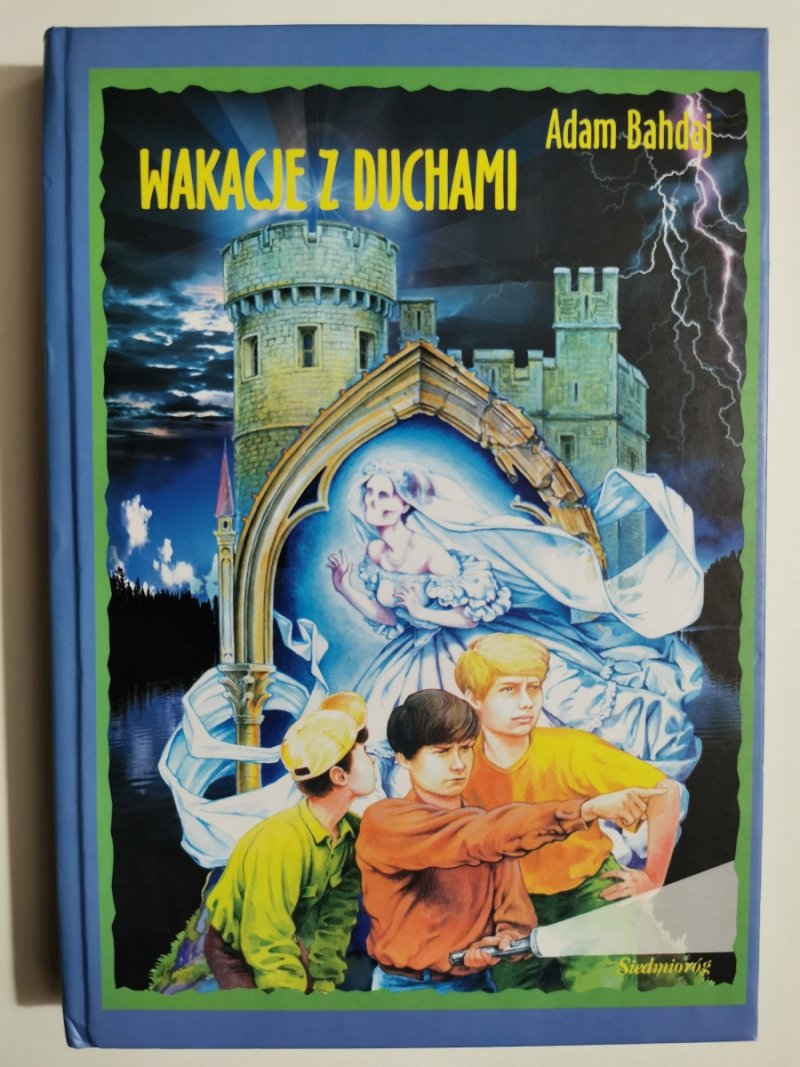 WAKACJE Z DUCHAMI - Adam Bahdaj