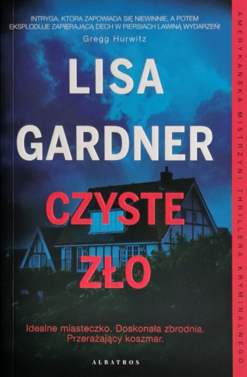 CZYSTE ZŁO - Lisa Gardner