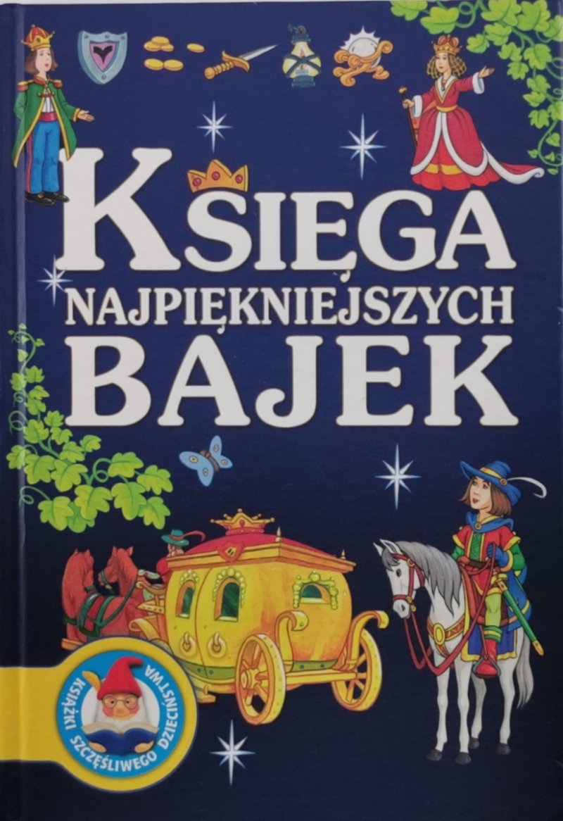 KSIĘGA NAJPIĘKNIEJSZYCH BAJEK
