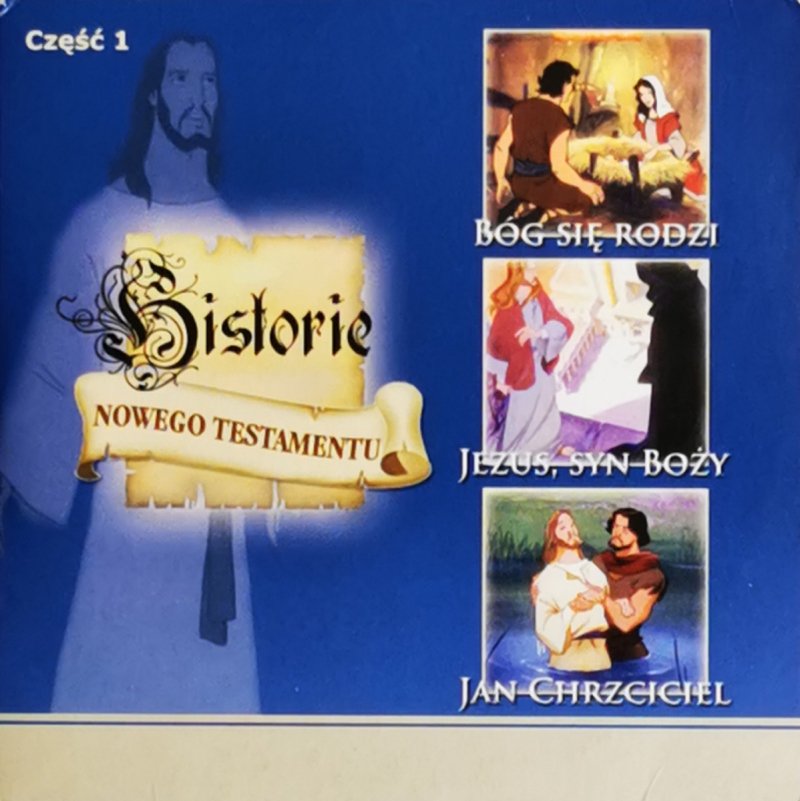 VCD. HISTORIE NOWEGO TESTAMENTU CZĘŚĆ I