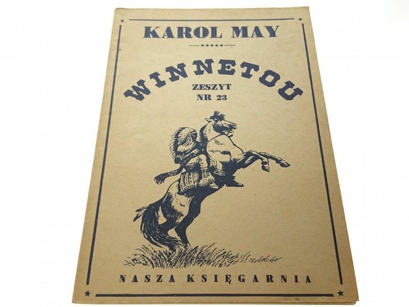 WINNETOU. ZESZYT NR 23 - Karol May