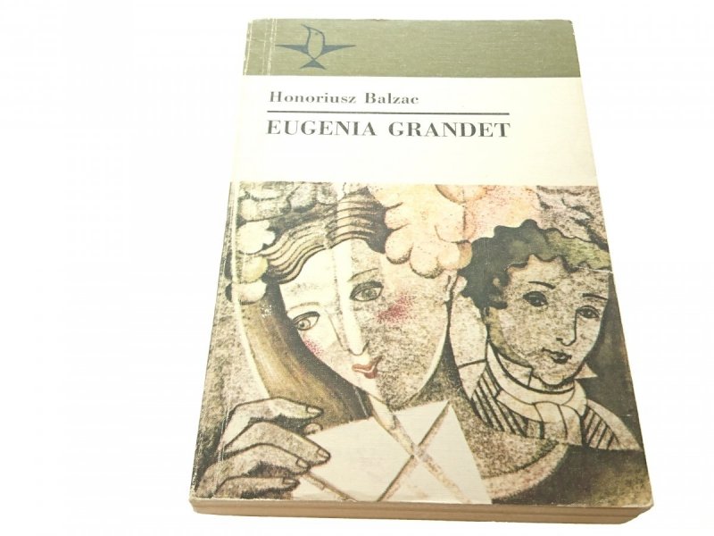 EUGENIA GRANDET - Honoriusz Balzac (1987)