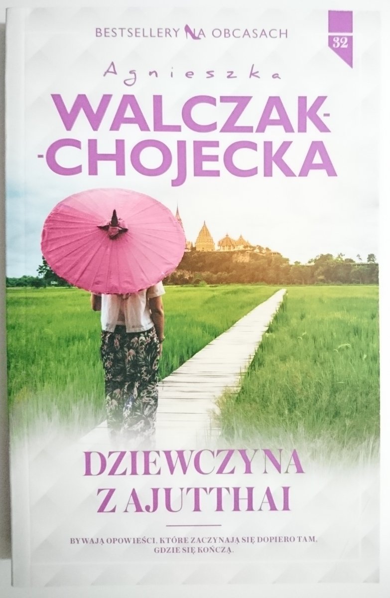 DZIEWCZYNA Z AJUTTHAI - Agnieszka Walczak-Chojecka