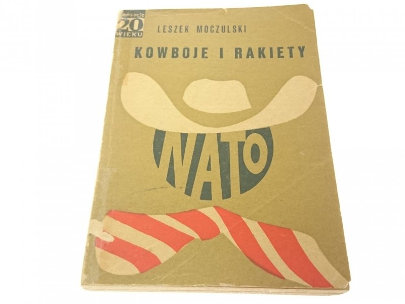 KOWBOJE I RAKIETY - Leszek Moczulski (1970)