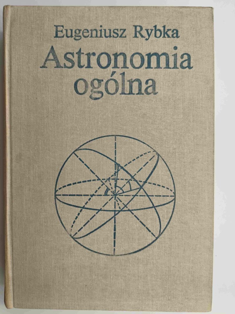 ASTRONOMIA OGÓLNA - Eugeniusz Rybka
