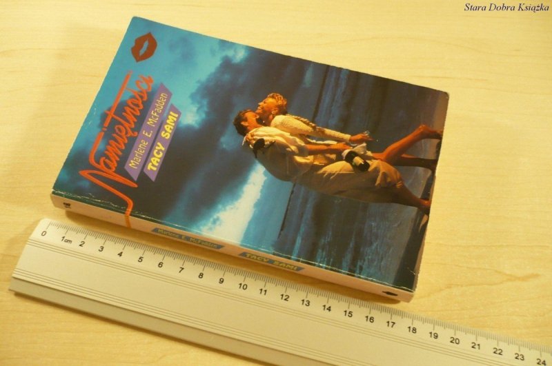 NAMIĘTNOŚCI: TACY SAMI - Marlene E. McFadden 1992