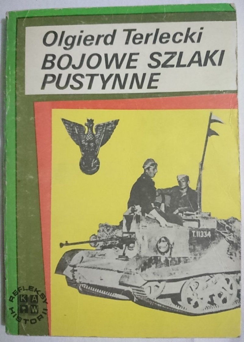 BOJOWE SZLAKI PUSTYNNE - Olgierd Terlecki 1983
