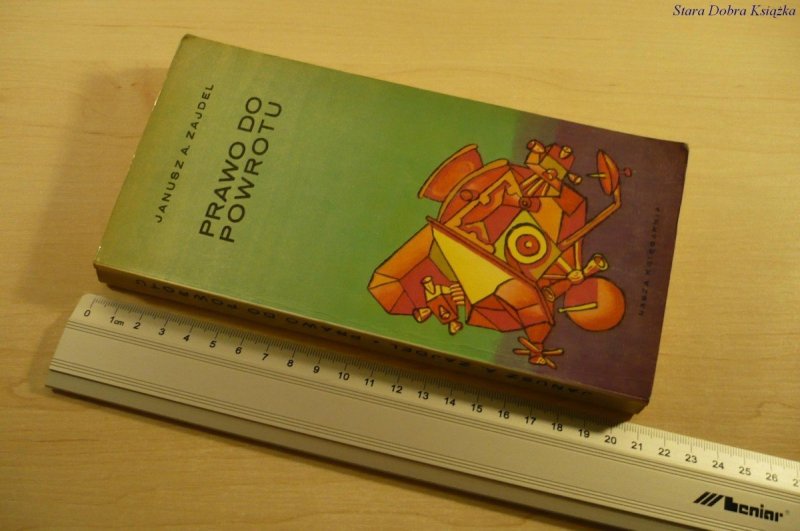 PRAWO DO POWROTU - Janusz A. Zajdel (1978)