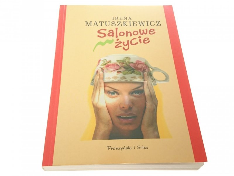 SALONOWE ŻYCIE - Irena Matuszkiewicz 2004