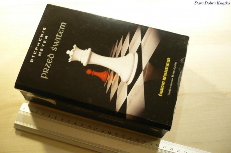 PRZED ŚWITEM - Stephenie Meyer 2008