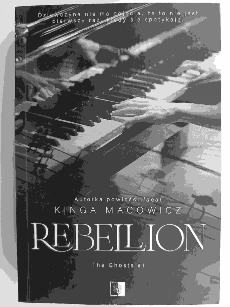 REBELLION THE GHOST TOM 1 - Kinga Macowicz