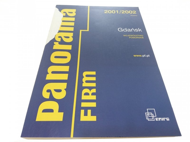 PANORAMA FIRM. GDAŃSK WOJ. POMORSKIE 2001/2002