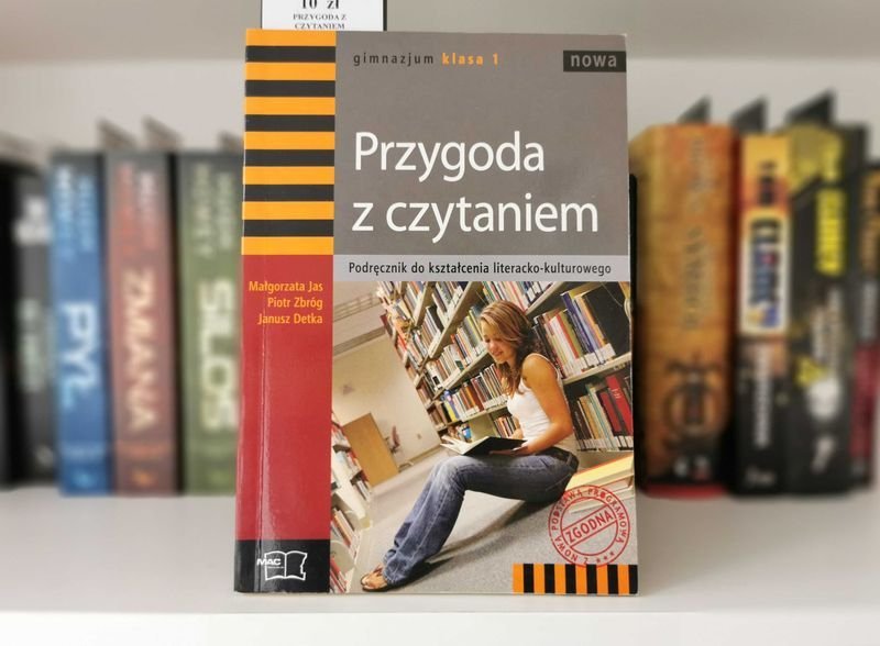 Przygoda z czytaniem. Podręcznik Gimnazjum Klasa 1 - M. Jas