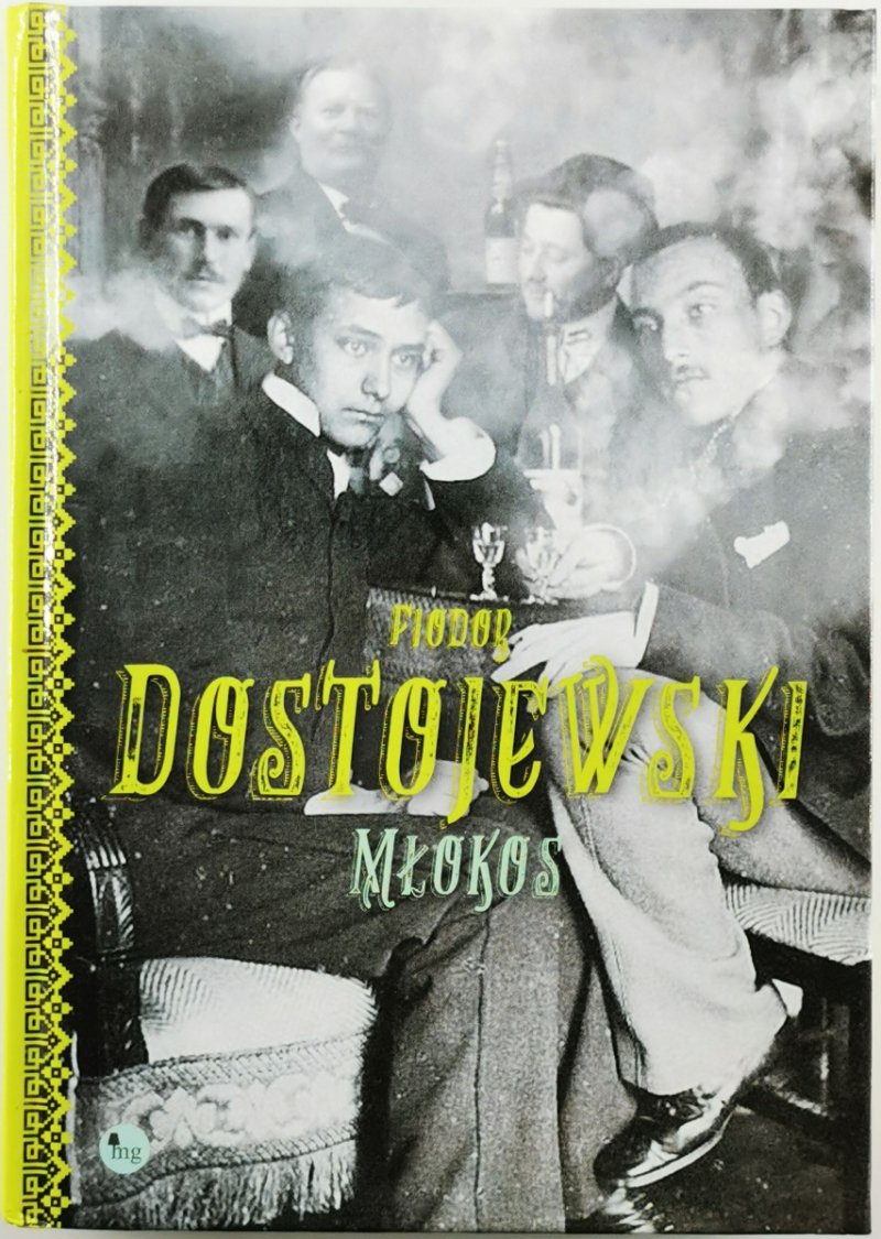 MŁOKOS - Fiodor Dostojewski