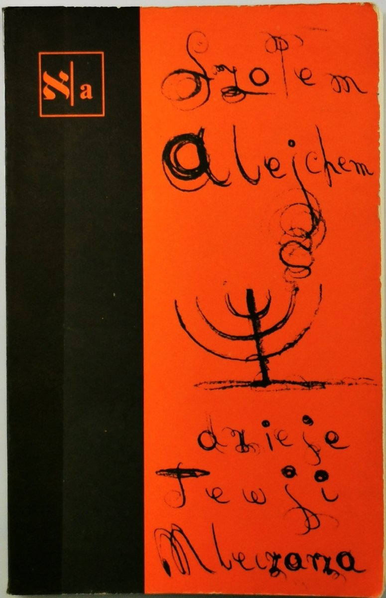 DZIEJE TEWJI MLECZARZA - Szolem Alejchem