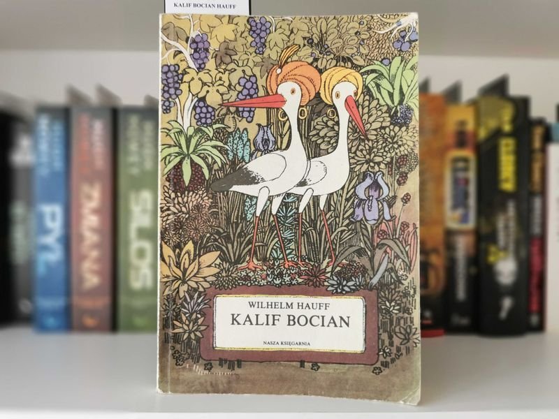 Kalif Bocian - Wilhelm Hauff