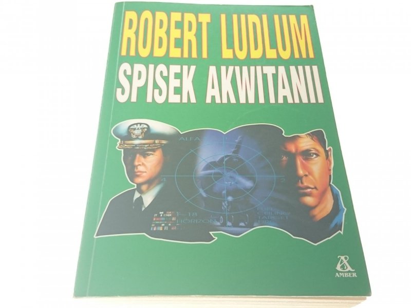 SPISEK AKWITANII - Robert Ludlum 1996