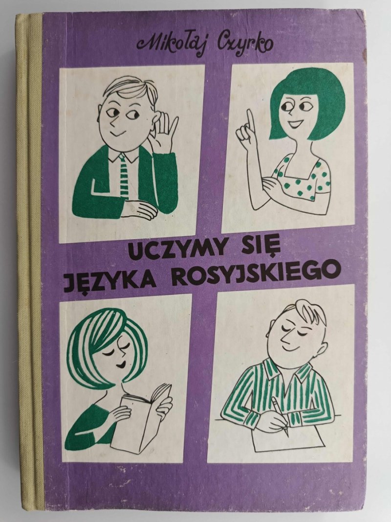 UCZYMY SIĘ JĘZYKA ROSYJSKIEGO - Mikołaj Czyrko