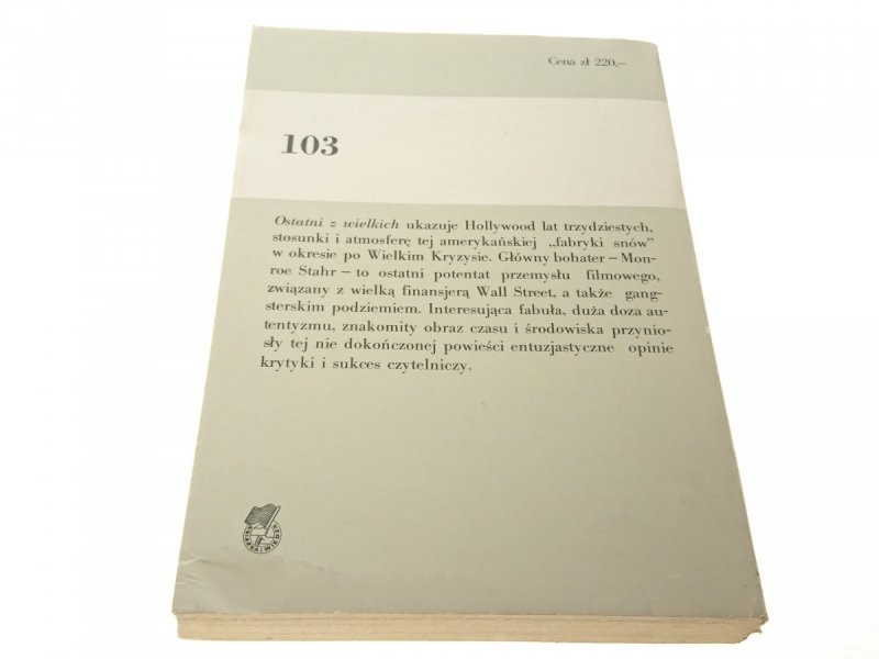 OSTATNI Z WIELKICH - F. S. Fitzgerald 1988
