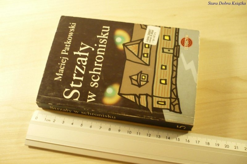 STRZAŁY W SCHRONISKU - Maciej Patkowski (2005)