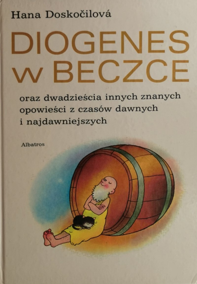 DIOGENES W BECZCE - Hana Doskocilova
