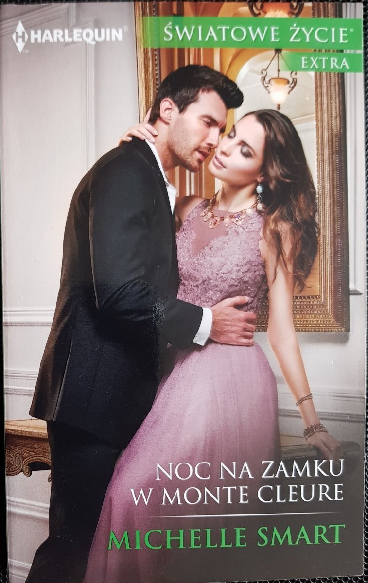 NOC NA ZAMKU W MONTE CLEURE - Michelle Smart 2018