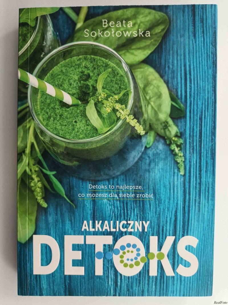 ALKALICZNY DETOKS - Beata Sokołowska