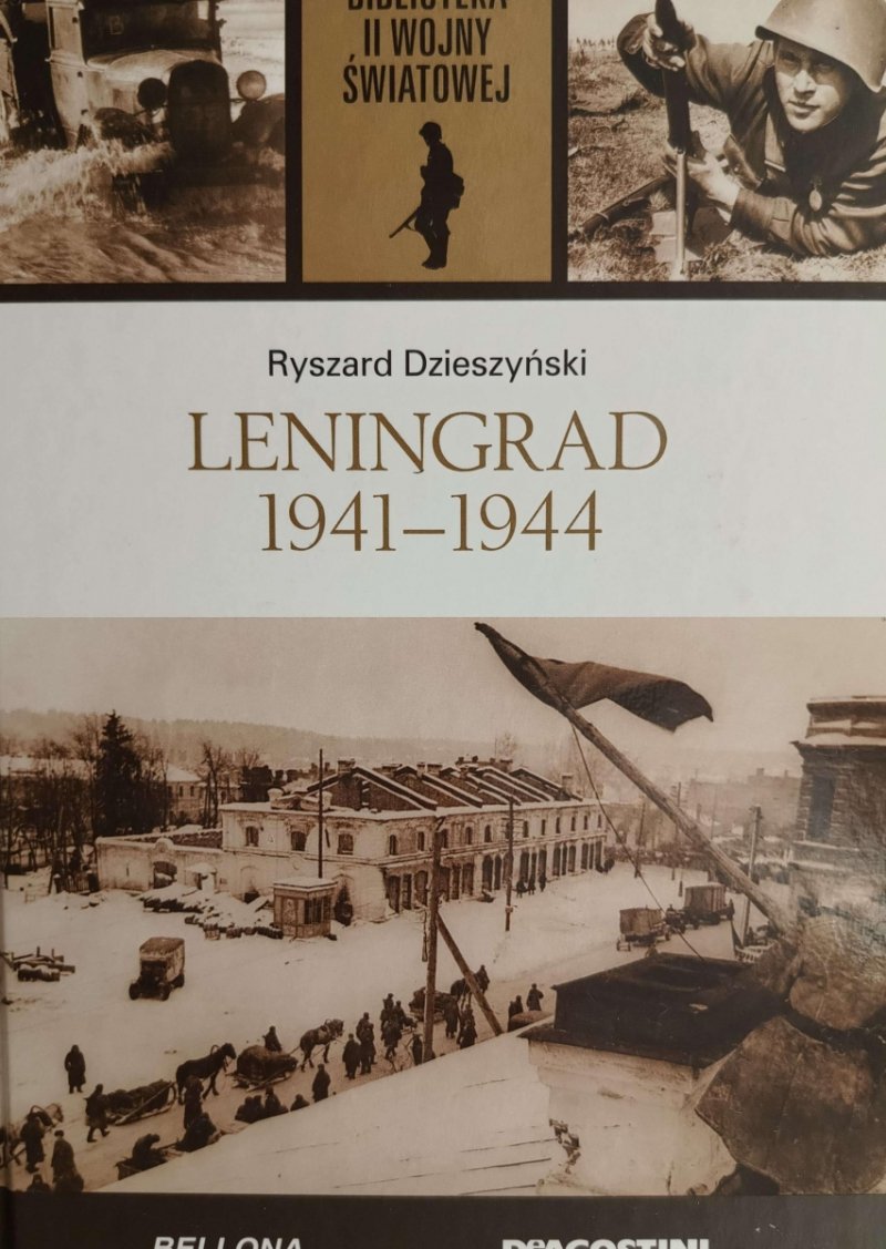 B.II.W.Ś. TOM 13. LENINGRAD 1941-1944 - Ryszard Dzieszyński