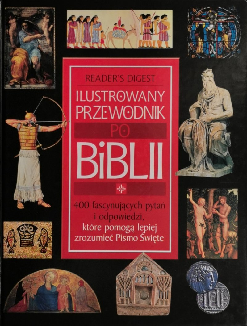 ILUSTROWANY PRZEWODNIK PO BIBLII