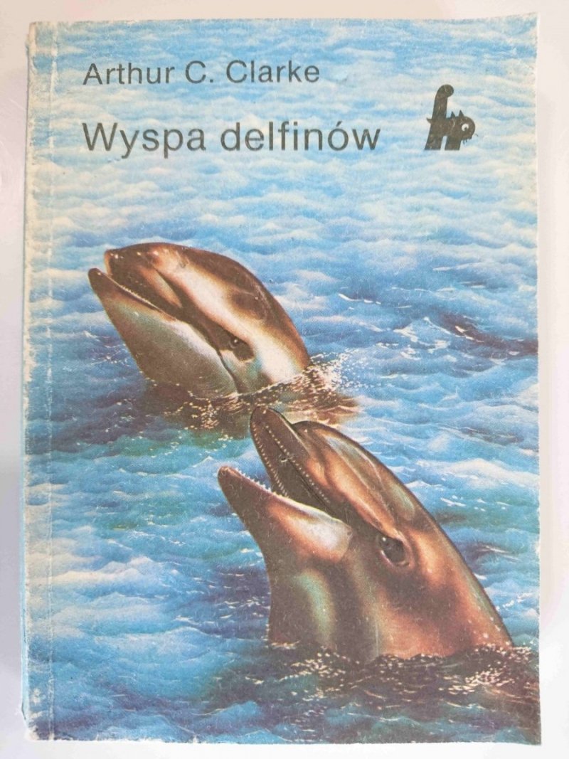 WYSPA DELFINÓW - Arthur C. Clarke 1986