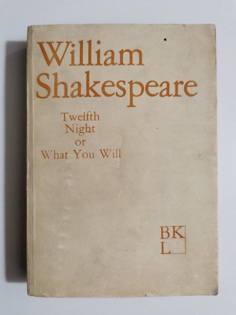 TWELFTH NIGHT OR WHAT YOU WILL - William Shakespeare 1982