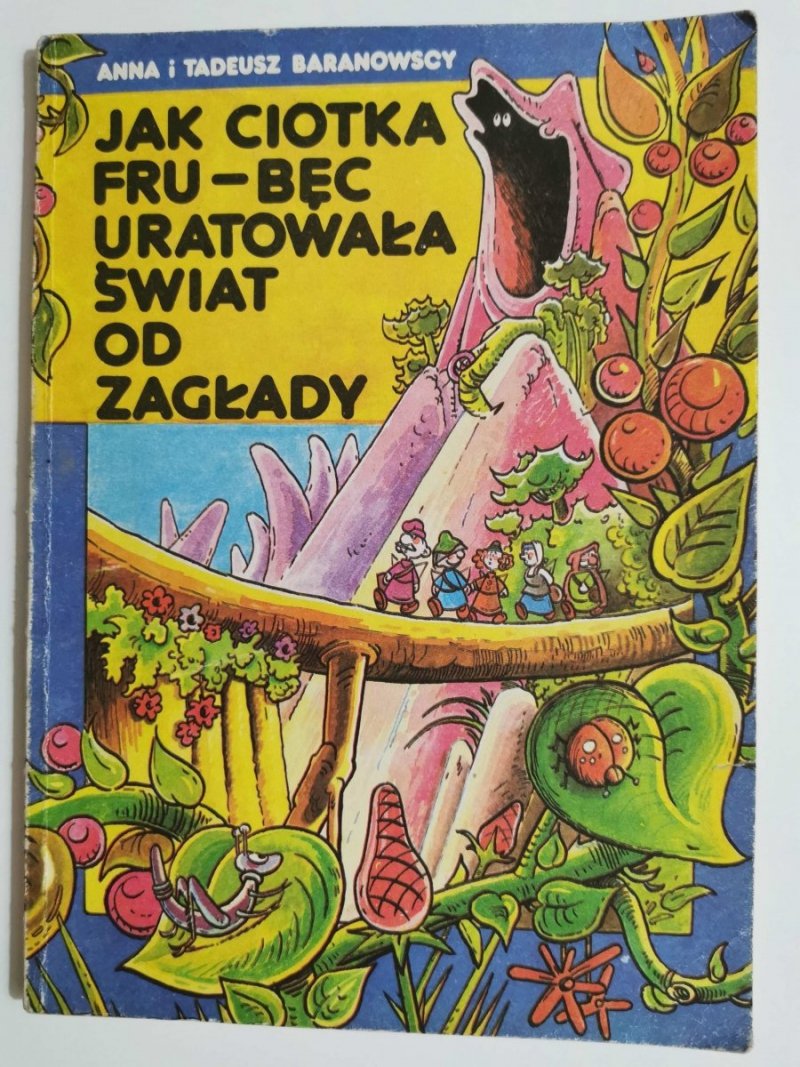 JAK CIOTKA FRU-BĘC URATOWAŁA ŚWIAT OD ZAGŁADY - Baranowscy 1989