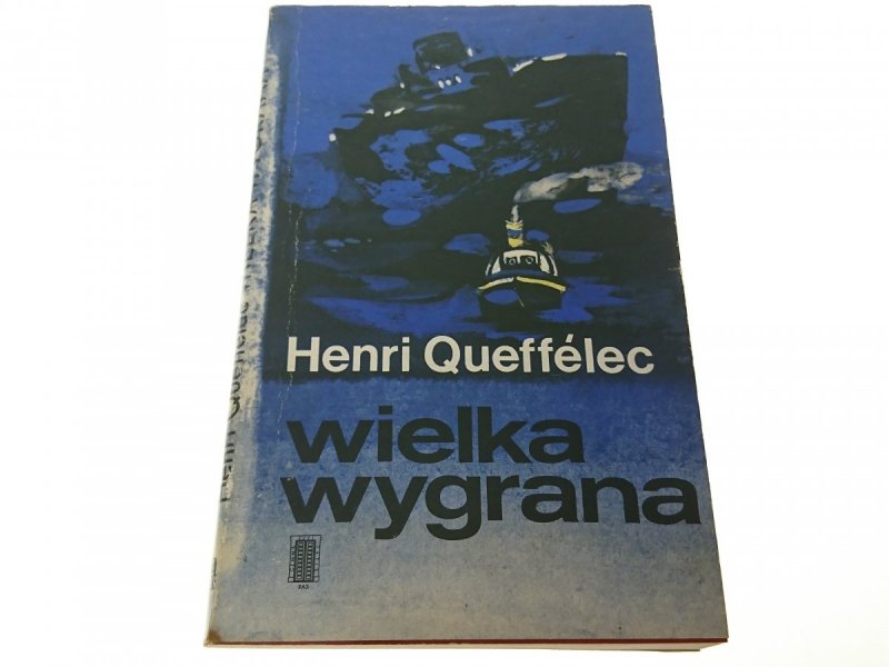 WIELKA WYGRANA - Henri Queffelec 1978