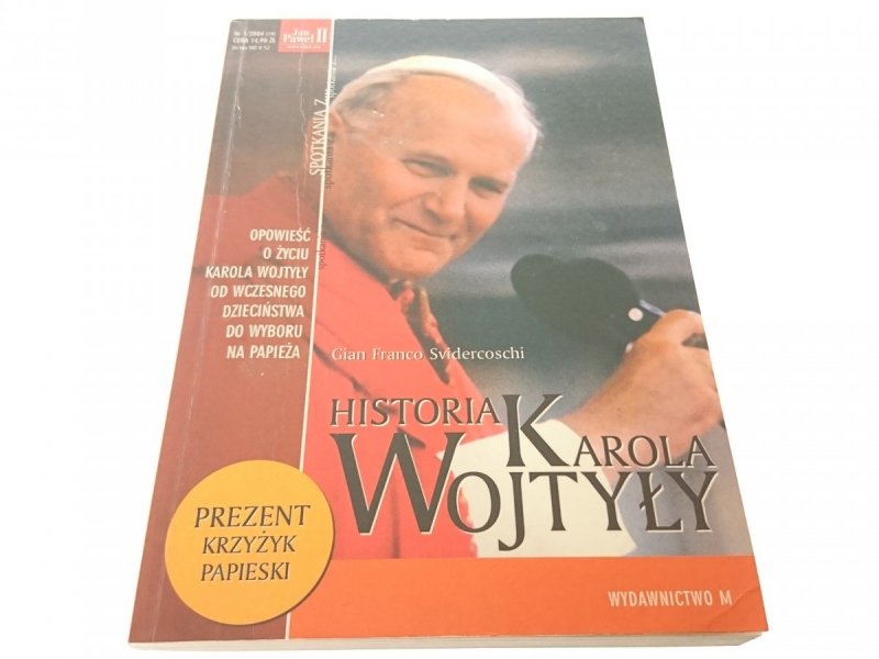 HISTORIA KAROLA WOJTYŁY - Svidercoschi (2004)