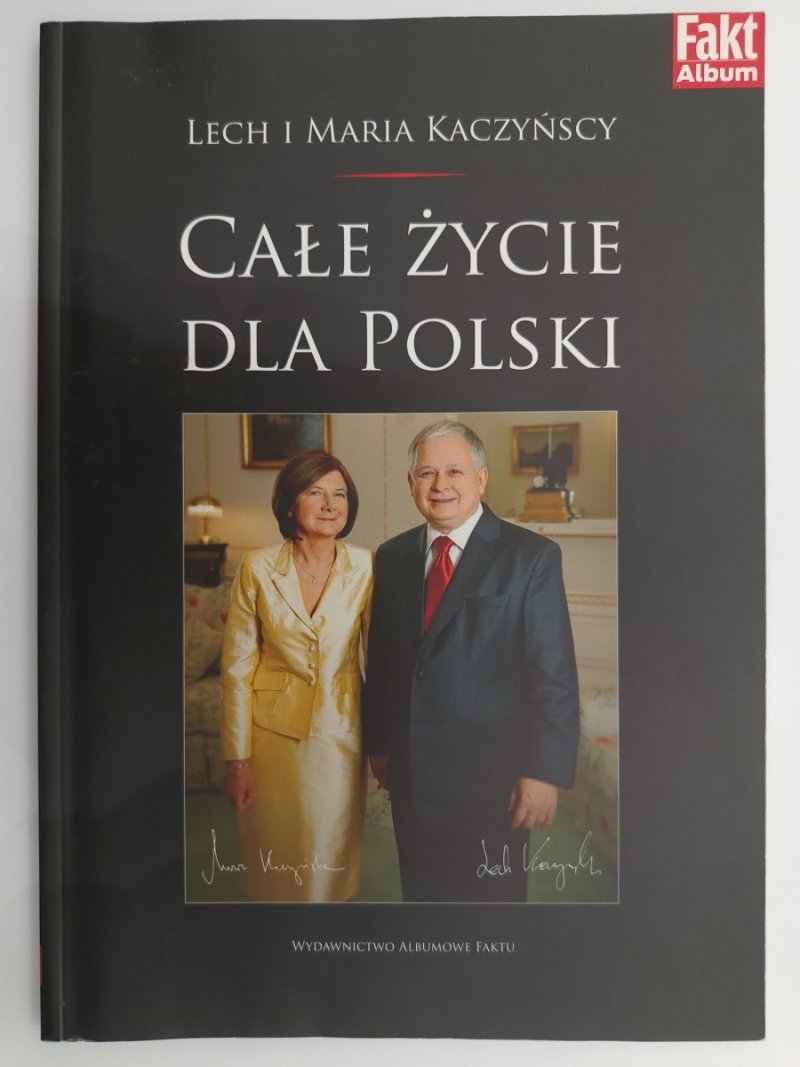 CAŁE ŻYCIE DLA POLSKI - Lech i Maria Kaczyńscy