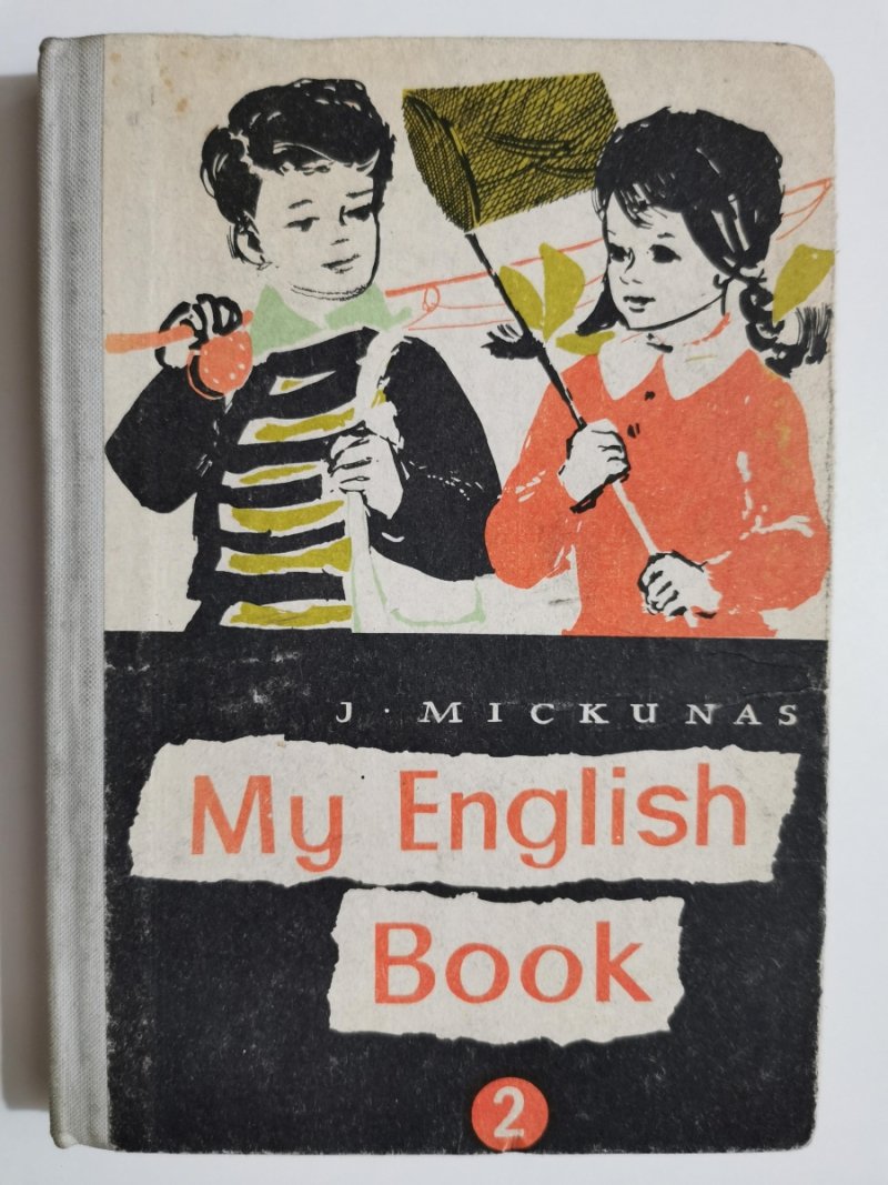 MY ENGLISH BOOK - J. Mickunas