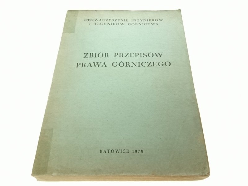 ZBIÓR PRZEPISÓW PRAWA GÓRNICZEGO (1979)