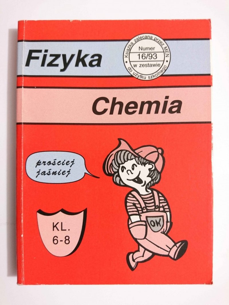 FIZYKA CHEMIA PROŚCIEJ JAŚNIEJ 